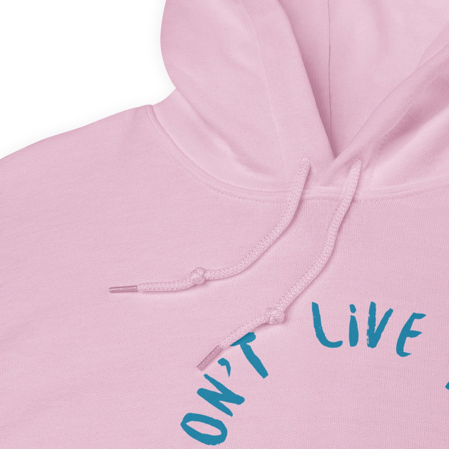 Don't Live Life in a Comfort Zone Unisex Hoodie